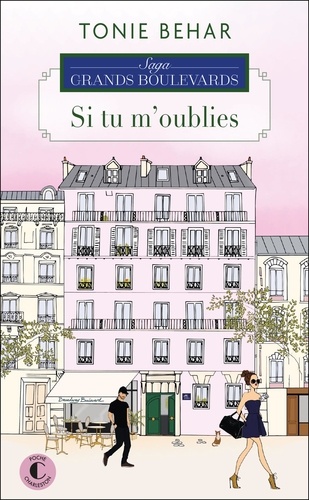 Saga Grands Boulevards Tome 2 : Si tu m'oublies. 1e édition