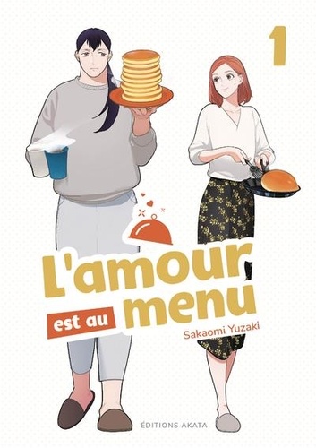 L'amour est au menu Tome 1