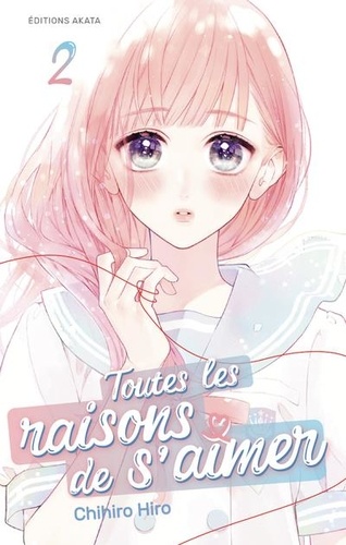 Toutes les raisons de s'aimer Tome 2