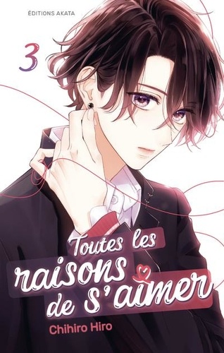 Toutes les raisons de s'aimer Tome 3