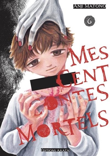 Mes cent contes mortels Tome 6