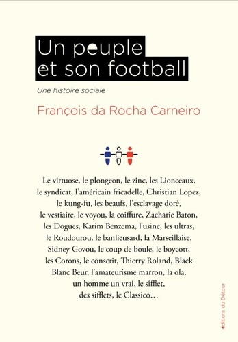 Un peuple et son football. Une histoire sociale