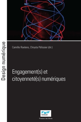 Engagement(s) et citoyenneté(s) numériques