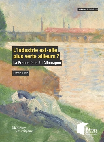 L'industrie est-elle plus verte ailleurs ? La France face à l'Allemagne