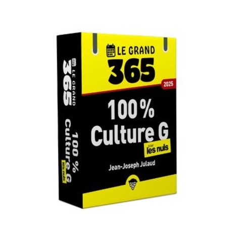 Le grand 365 100% Culture G pour les nuls. Edition 2025