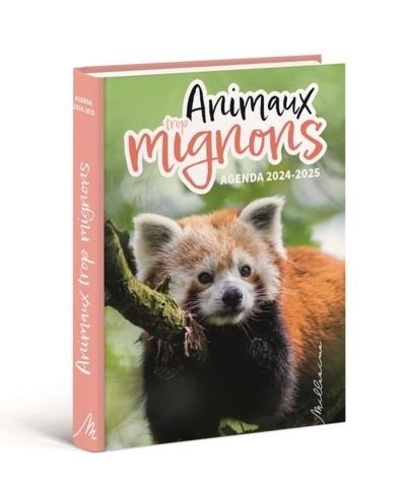 Agenda Animaux trop craquants. Edition 2024-2025