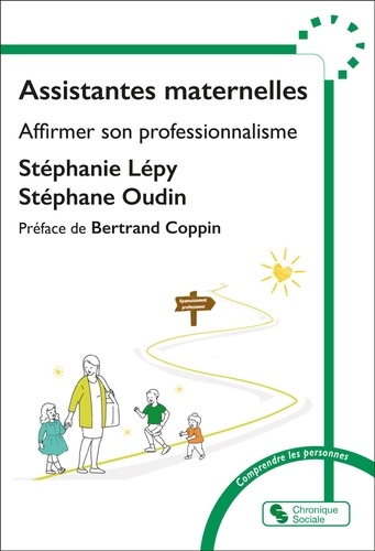 Assistantes maternelles. Affirmer son professionnalisme