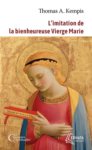 L'imitation de la bienheureuse Vierge Marie