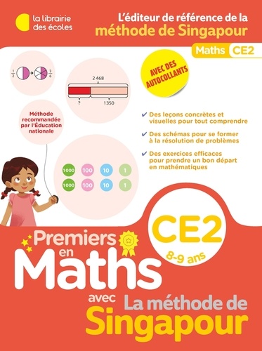 Mathématiques CE2 Premiers en Maths avec La méthode de Singapour