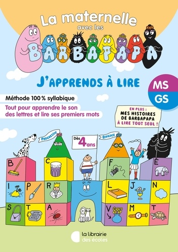 J’apprends à lire avec les Barbapapa. MS-GS