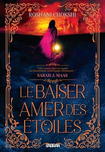 Le baiser amer des étoiles Tome 1