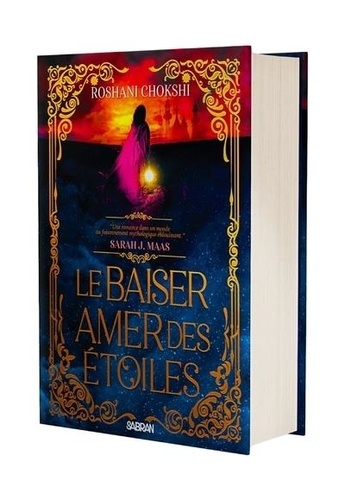 Le baiser amer des étoiles Tome 1 . Edition collector