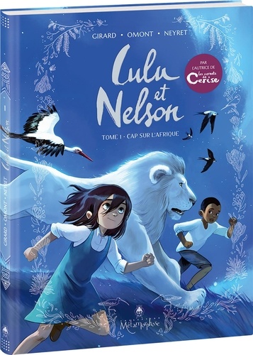 Lulu et Nelson Tome 1