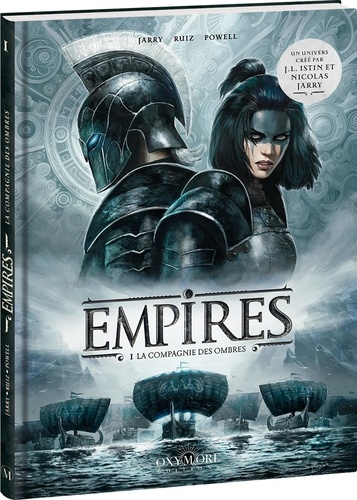 Empires Tome 1 : La compagnie des ombres