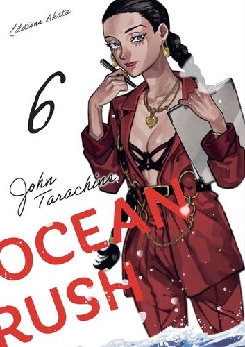 Ocean Rush Tome 6