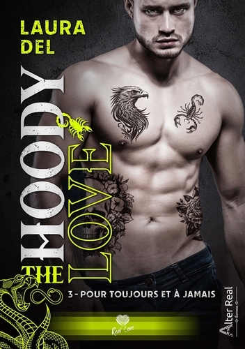 The Hoody Love Tome 3 : Pour toujours et à jamais