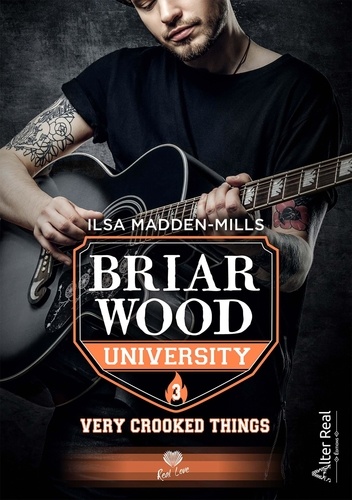 Briarwood University Tome 3 : Very Crooked Things