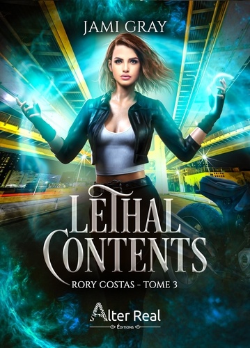 Rory Costas Tome 3 : Lethal Contents. 1e édition