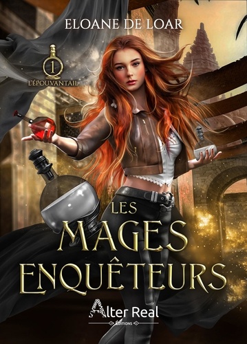 Les mages enquêteurs. Tome 1, L'épouvantail