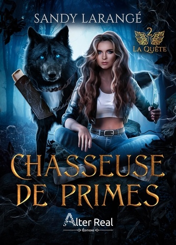 Chasseuse de primes Tome 2 : La Quête