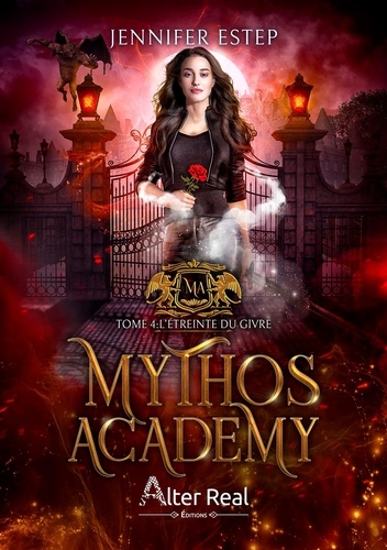 Mythos Academy Tome 4 : L'étreinte du givre