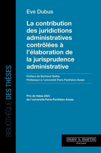 La contribution des juridictions administratives contrôlées à l'élaboration de la jurisprudence administrative