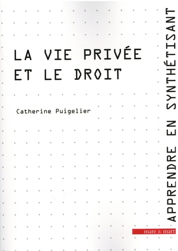 La vie privée et le droit