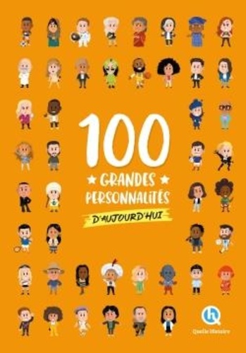 100 grandes personnalités d'aujourd'hui