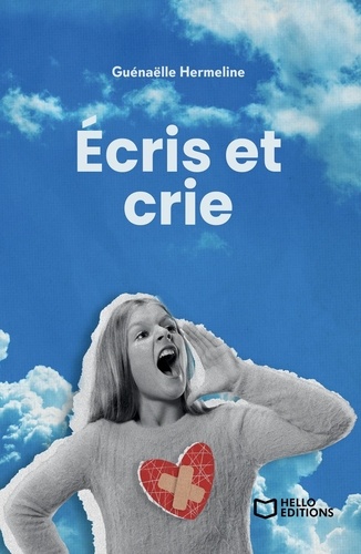 Ecris et crie