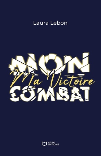 Ma Victoire - Mon Combat