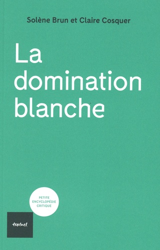 La domination blanche