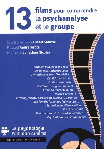 13 films pour comprendre la psychanalyse et le groupe