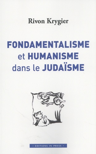 Fondamentalisme et humanisme dans le judaïsme