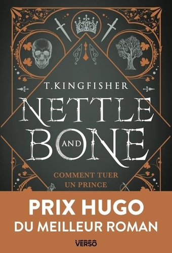 Nettle & Bone. Comment tuer un prince