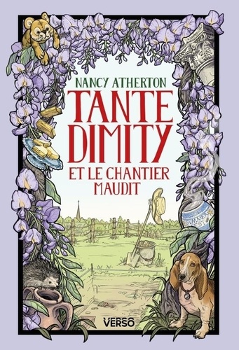 Les mystères de Tante Dimity Tome 3 : Tante Dimity et le chantier maudit