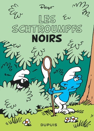 Les Schtroumpfs : Les Schtroumpfs noirs