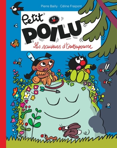 Petit Poilu : Les sauveurs d'Outoupousse