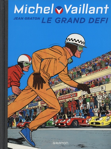 Michel Vaillant Tome 1 : Le grand défi