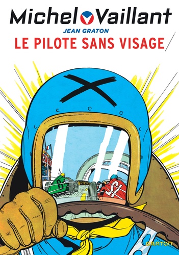 Michel Vaillant Tome 2 : Le pilote sans visage