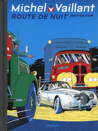 Michel Vaillant Tome 4 : Route de nuit