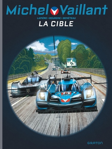 Michel Vaillant : Nouvelle Saison Tome 12 : La cible