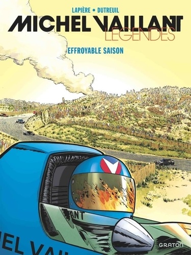 Michel Vaillant - Légendes Tome 3 : Effroyable saison