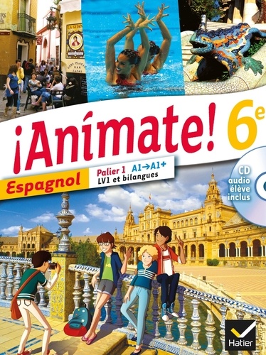 Animate Espagnol 6e éd. 2013 - Manuel de l'élève + CD audio