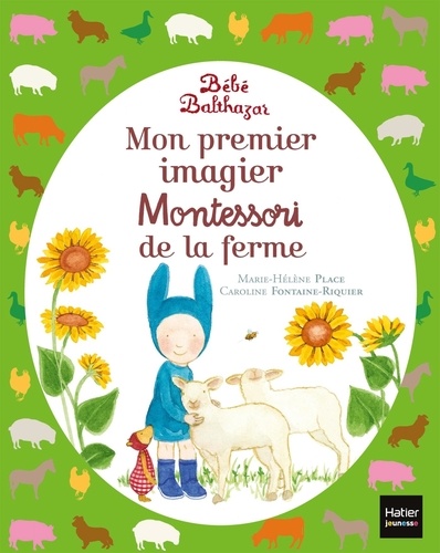 Mon premier imagier Montessori de la ferme bébé Balthazar