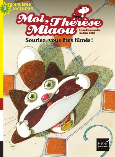 Moi, Thérèse Miaou Tome 14 : Souriez, vous êtes filmés !