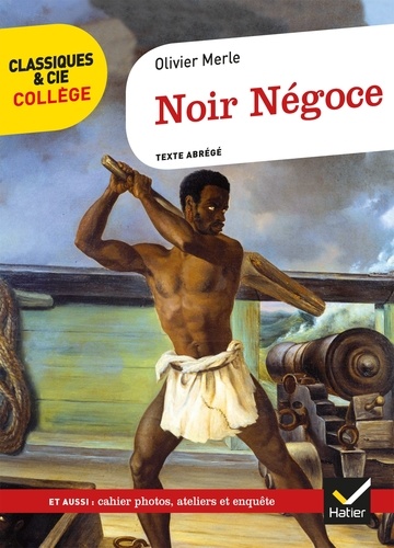 Noir négoce. Texte abrégé