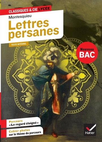 Lettres persanes. Avec le parcours 