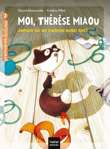 Moi, Thérèse Miaou Tome 1 : Jamais vu un cadeau aussi nul !