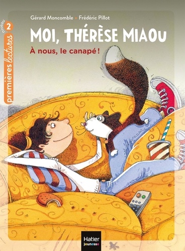 Moi, Thérèse Miaou Tome 2 : A nous, le canapé !