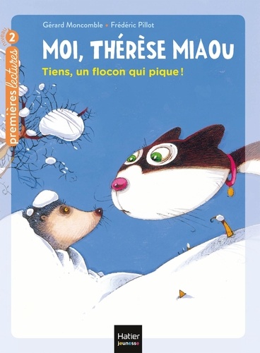 Moi, Thérèse Miaou Tome 7 : Tiens, un flocon qui pique !